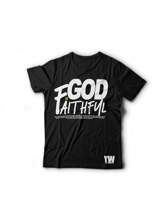 God is Faithful T Shirt- Black