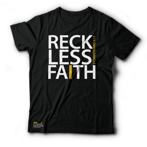 Reckless Faith T-Shirt