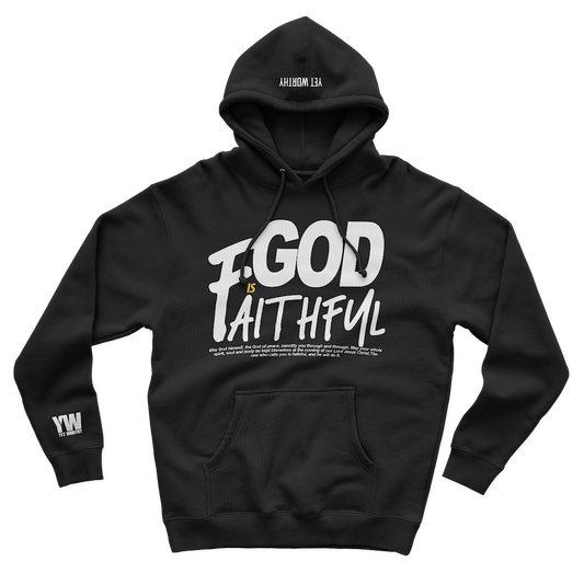 God is Faithful Hoodie- Black