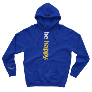 Be Happy Hoodie- Blue