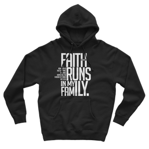 Faith Runs In My Family Hoodie