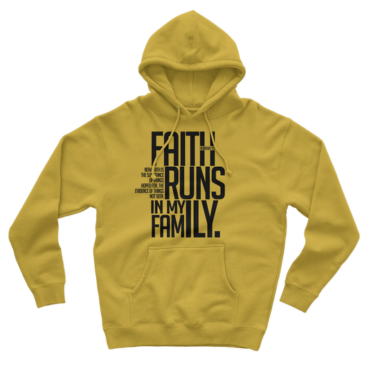 Faith Runs In My Family Hoodie- Mustard Yellow: $15-$25