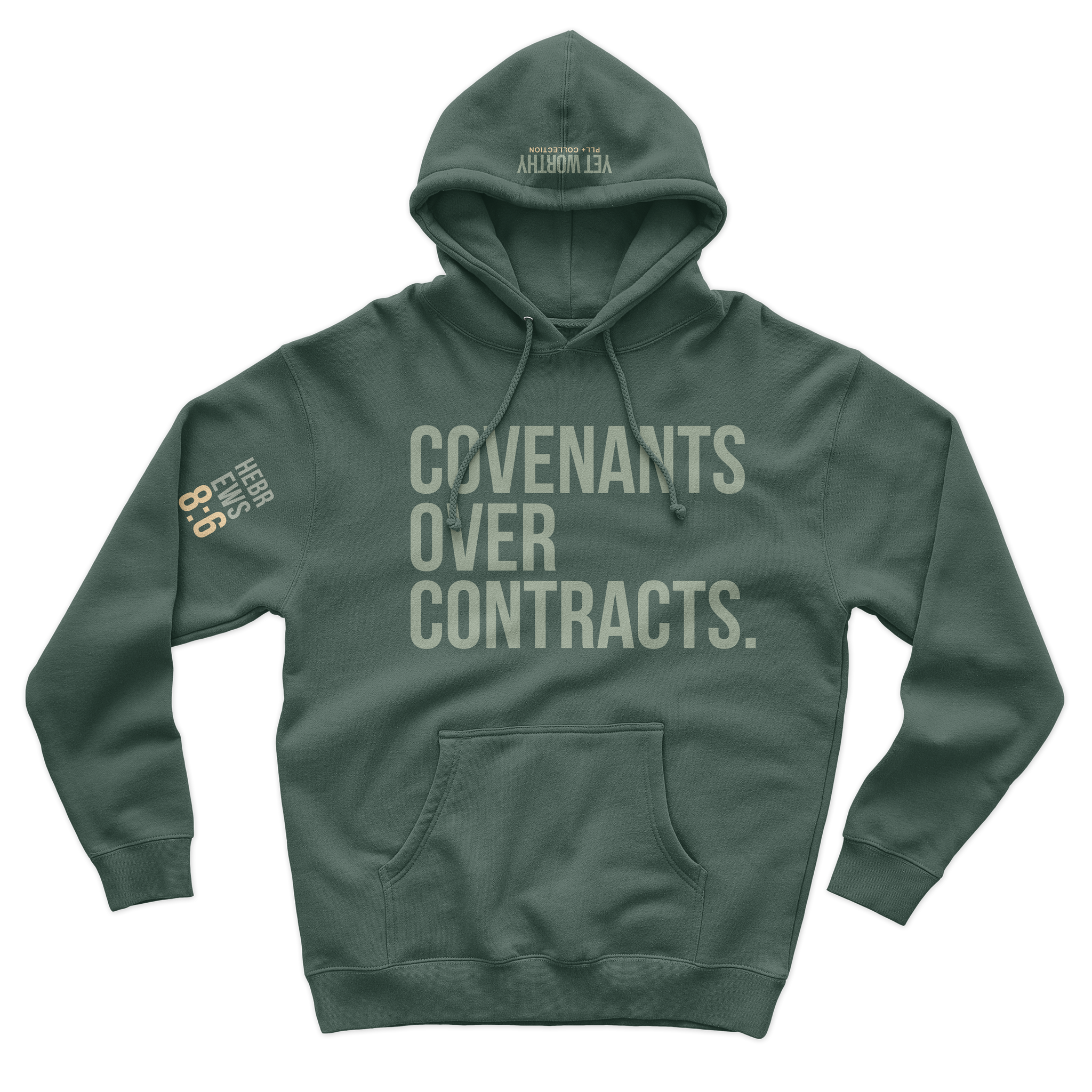 Covenants Over Contracts Hoodie