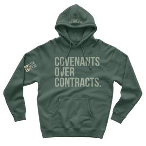 Covenants Over Contracts Hoodie